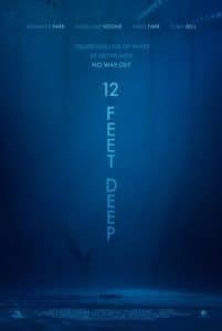 12 Feet Deep (2016) ถูกขังตายอยู่ใต้สระน้ำ