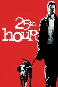 ดูหนังออนไลน์ 25th Hour (2002) 25 ช.ม. ชนเส้นตาย
