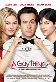 A Guy Thing (2003) ผู้ชายดวงจู๋