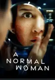 A Normal Woman (2025) ผู้หญิงธรรมดา
