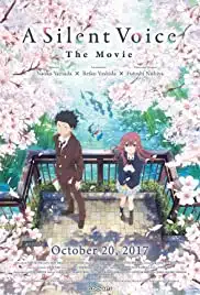 A Silent Voice (2016) รักไร้เสียง