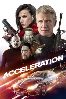 ดูหนังออนไลน์ Acceleration (2019) เร่งแรง ทะลุพิกัด