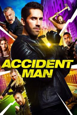 Accident Man (2018) แอ็คซิเด้นท์แมน