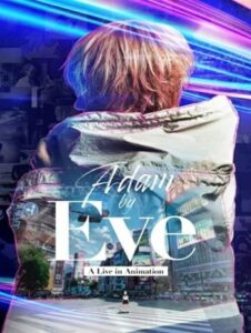 ดูหนังออนไลน์ Adam by Eve A live in Animation (2022)