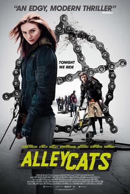 ดูหนังออนไลน์ Alleycats (2016) ปั่นชนนรก