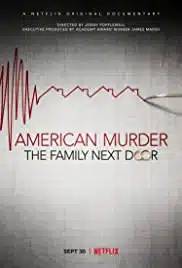 ดูหนังออนไลน์ American Murder The Family Next Door (2020) ครอบครัวข้างบ้าน