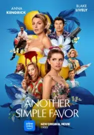 Another Simple Favor (2025) เพื่อนหาย อย่าหา 2