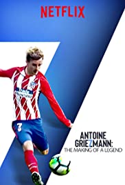 ดูหนังออนไลน์ Antoine Griezmann The Making of a Legend (2019) กว่าจะเป็นตำนาน