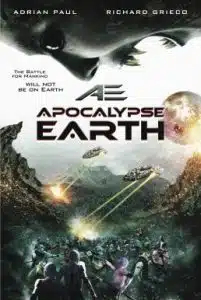 ดูหนังออนไลน์ Apocalypse Earth (2013) สยองโลกมฤตยู