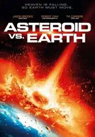 ดูหนังออนไลน์ Asteroid Vs. Earth (2014) อุกกาบาตยักษ์ดับโลก