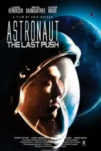 ดูหนังออนไลน์ Astronaut The Last Push (2012) อุบัติการณ์หลุดขอบจักรวาล
