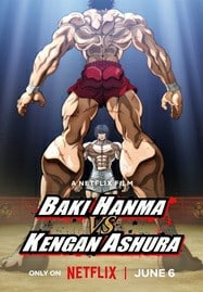 Baki Hanma VS Kengan Ashura (2024) ฮันมะ บากิ ปะทะ กำปั้นอสูร โทคะตะ