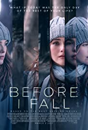 Before I Fall (2017) ตื่นมา ทุกวัน ฉันตาย