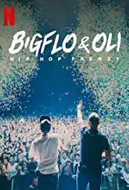ดูหนังออนไลน์ Bigflo & Oli Hip Hop Frenzy (2020) บิ๊กโฟล์กับโอลี่ ฮิปฮอปมาแรง