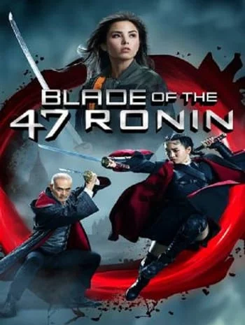 ดูหนังออนไลน์ Blade of the 47 Ronin (2022) 47 โรนิน มหาศึกซามูไร 2