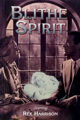 ดูหนังออนไลน์ Blithe Spirit (1945) บ้านหลอนวิญญาณร้าย