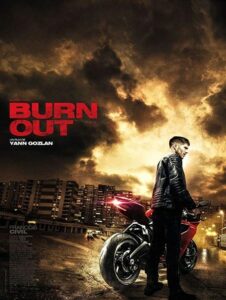 ดูหนังออนไลน์ Burn Out (2017) ซิ่งท้าทรชน