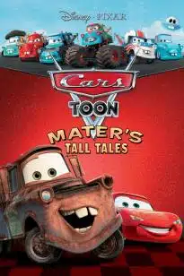 ดูหนังออนไลน์ Cars Toon Mater’s Tall Tales (2008) คาร์ส ตูน รวมฮิตวีรกรรมของเมเทอร์