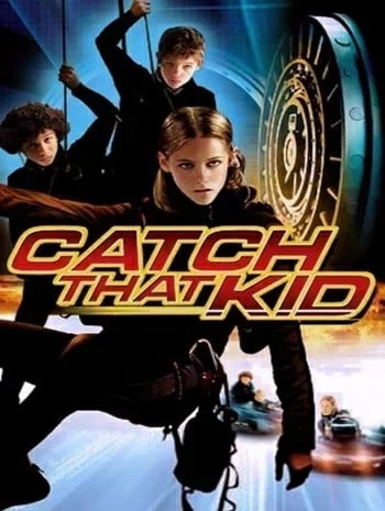 ดูหนังออนไลน์ Catch That Kid (2004) แสบจิ๋วจารกรรมเหนือฟ้า