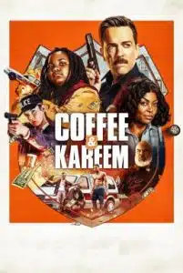Coffee & Kareem (2020) คอฟฟี่กับคารีม