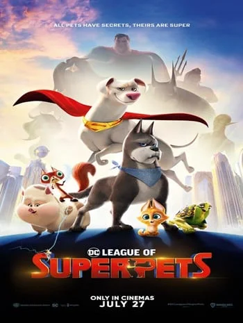 ดูหนังออนไลน์ DC League of Super-Pets (2022) ขบวนการซูเปอร์เพ็ทส์