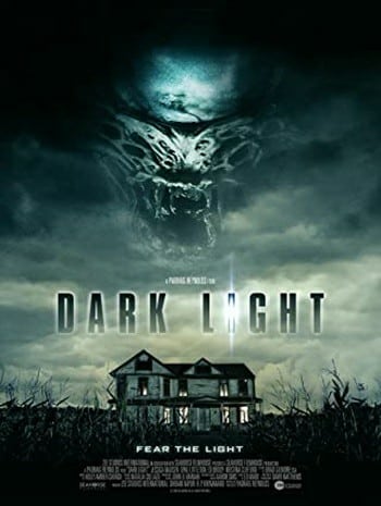 Dark Light (2019) ปีศาจแห่งมฤตยู