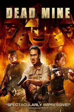 Dead Mine (2012) เหมืองมรณะ