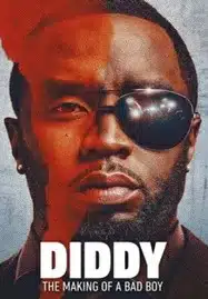 Diddy The Making of a Bad Boy (2025)