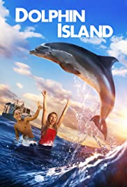 Dolphin Island (2020) ผจญภัยโลมาเพื่อนรัก