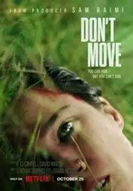 Don’t Move (2024) อย่าขยับ