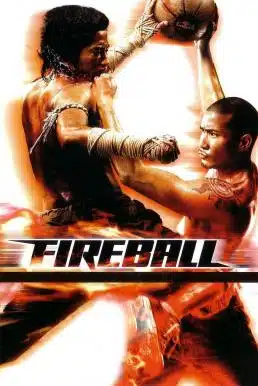 ดูหนังออนไลน์ Fireball (2009) ท้าชน