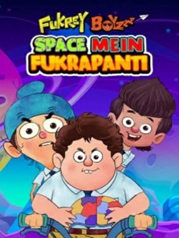 ดูหนังออนไลน์ Fukrey Boyzzz Space Mein Fukrapanti (2020)