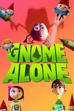 ดูหนังออนไลน์ Gnome Alone (2017) โนม อะโลน