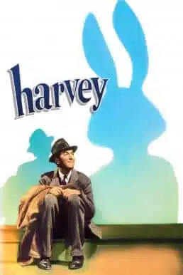 Harvey (1950) ฮาร์วี่ย์ เพื่อนซี้ไม่มีซ้ำ