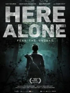 ดูหนังออนไลน์ Here Alone (2016) แดนร้าง หนีตายเชื้อนรก