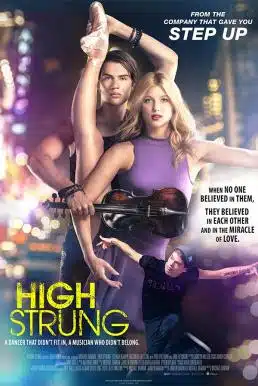 ดูหนังออนไลน์ High Strung (2016) จังหวะนี้หยุดโลก