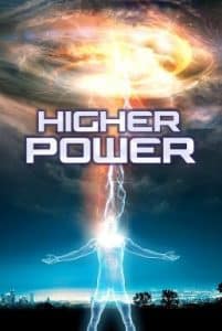 Higher Power (2018) มนุษย์พลังฟ้าผ่า