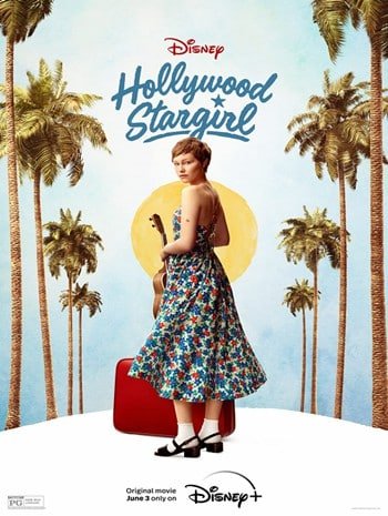 ดูหนังออนไลน์ Hollywood Stargirl (2022) ดาราฮอลลีวูด