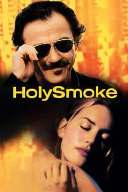 Holy Smoke (1999) อุ่นไอรักร้อน