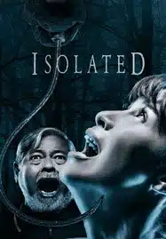 Isolated (2025) ตัดขาด