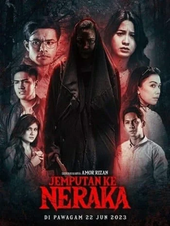 ดูหนังออนไลน์ Jemputan Ke Neraka (2023) เจมปูตัน เค เนรากา