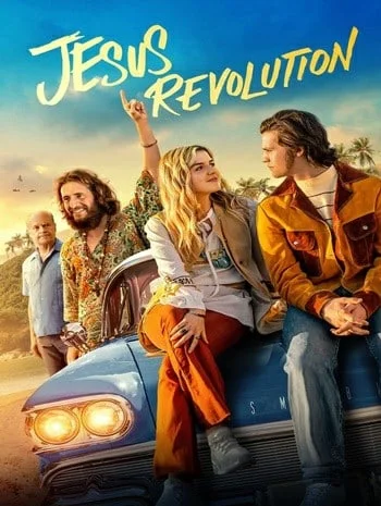 ดูหนังออนไลน์ Jesus Revolution (2023) จีซัส รีโวลูชั่น