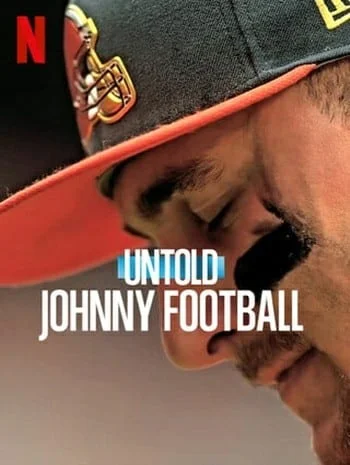 ดูหนังออนไลน์ Johnny Football (2023) จอห์นนี่ ฟุตบอล