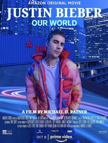 ดูหนังออนไลน์ Justin Bieber Our World (2021)