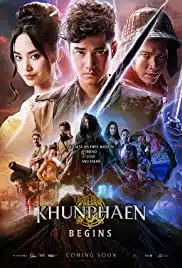 Khun Phaen Begins (2019) ขุนแผน ฟ้าฟื้น
