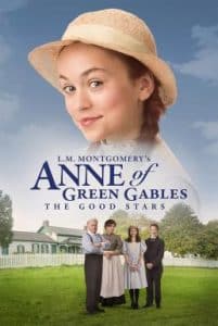 ดูหนังออนไลน์ L.M. Montgomery’s Anne of Green Gables The Good Stars (2017) การผจญภัย สู่ดวงดาว