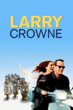 Larry Crowne (2011) รักกันไว้ หัวใจบานฉ่ำ