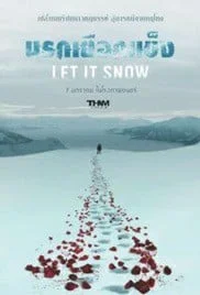 ดูหนังออนไลน์ Let it Snow (2020) นรกเยือกแข็ง