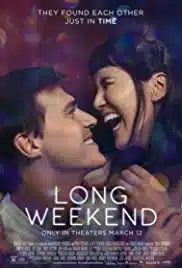 ดูหนังออนไลน์ Long Weekend (2021) วันหยุดยาว