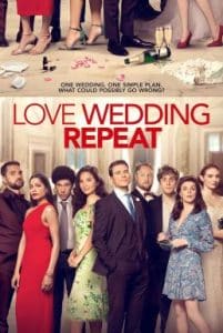 ดูหนังออนไลน์ Love Wedding Repeat (2020) รัก แต่ง ซ้ำ